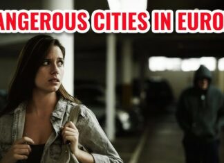Top 8 Most Dangerous European Cities for Tourists